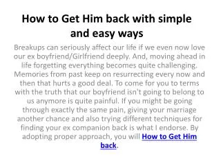 how to get him back