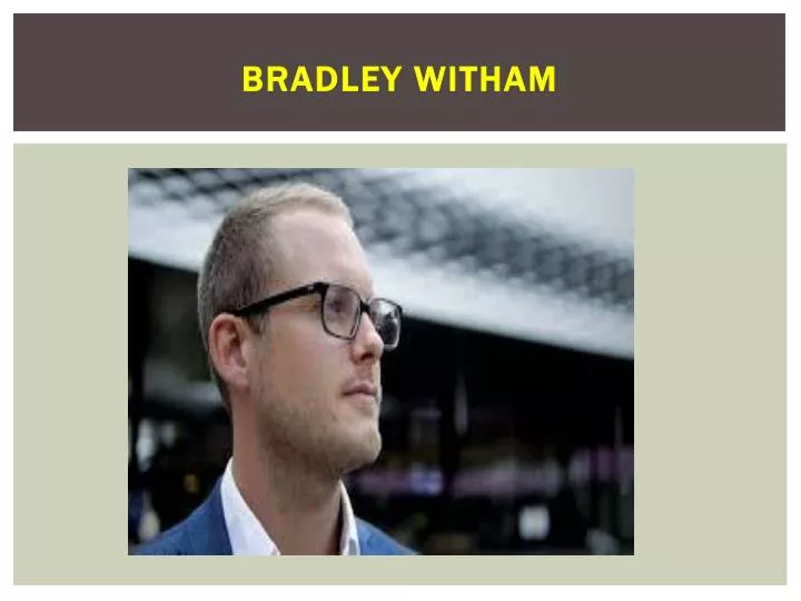 bradley witham