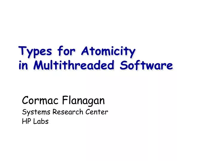 types for atomicity in multithreaded software
