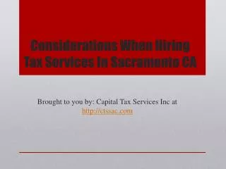 Considerations When Hiring Tax Services In Sacramento CA