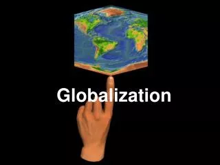 Globalization