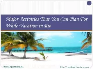 Major Activities That You Can Plan For While Vacation in Rio