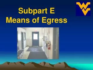 Subpart E Means of Egress