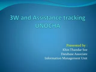 3W and Assistance tracking UNOCHA