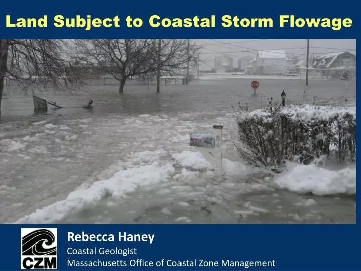 land subject to coastal storm flowage