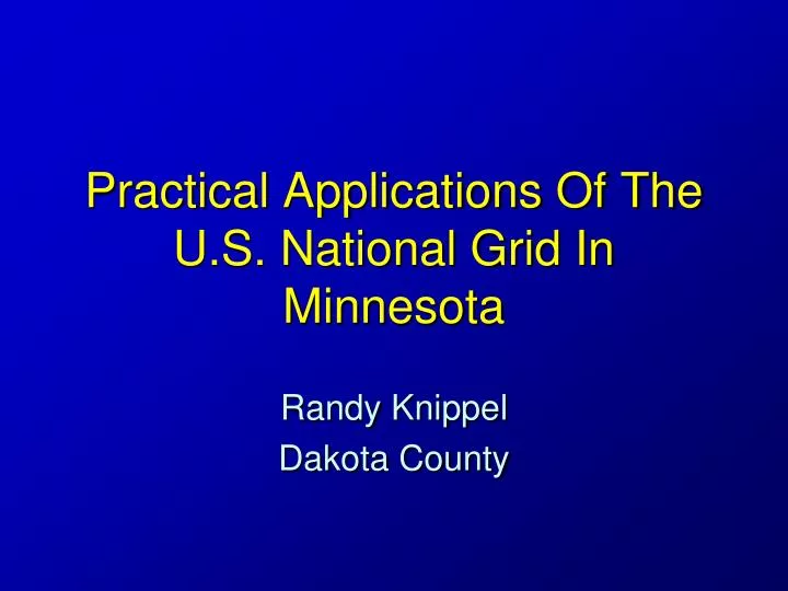 practical applications of the u s national grid in minnesota