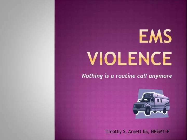 ems violence