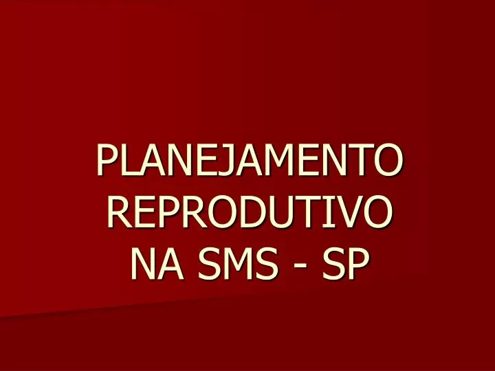 planejamento reprodutivo na sms sp