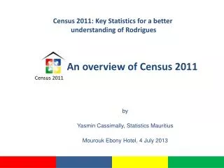 An overview of Census 2011