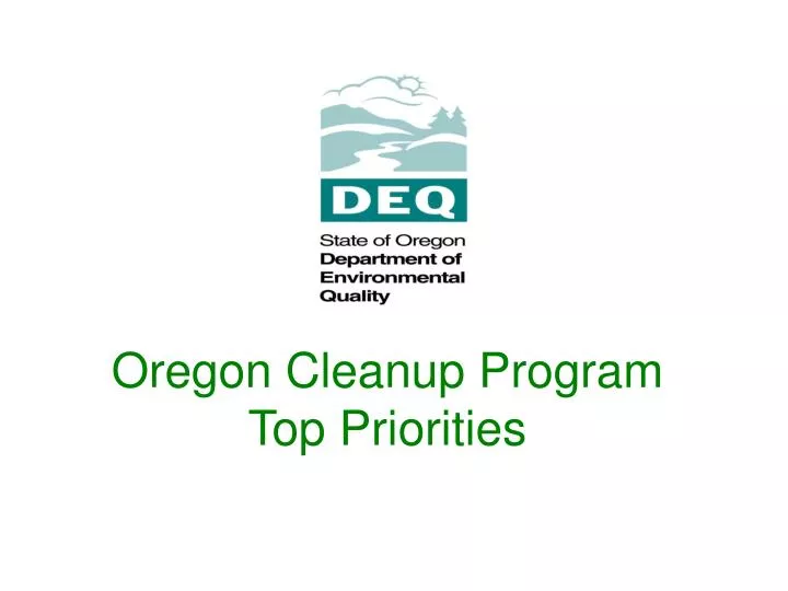 oregon cleanup program top priorities