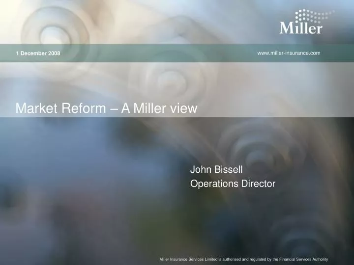 market reform a miller view