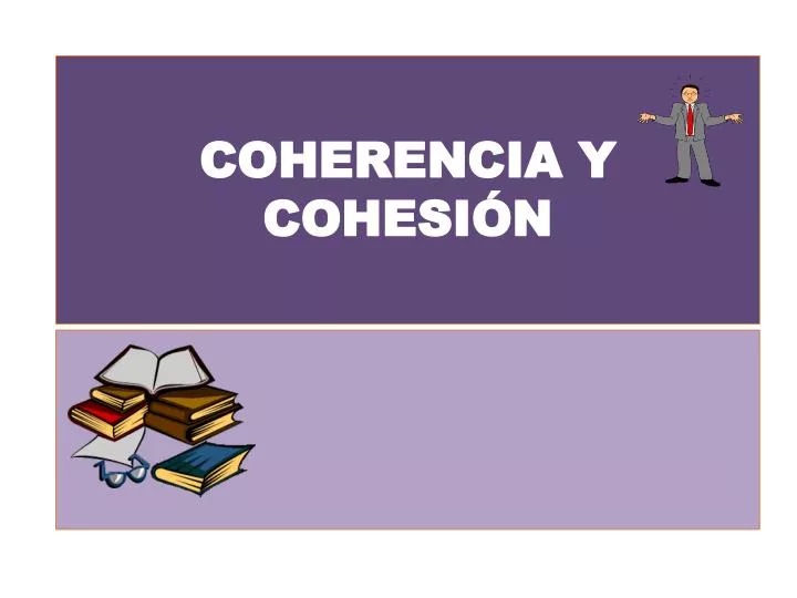 coherencia y cohesi n