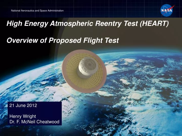 high energy atmospheric reentry test heart overview of proposed flight test