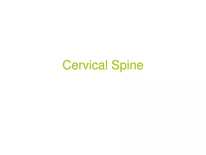 cervical spine