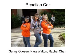 Reaction Car