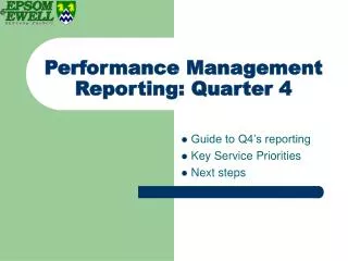 Performance Management Reporting: Quarter 4