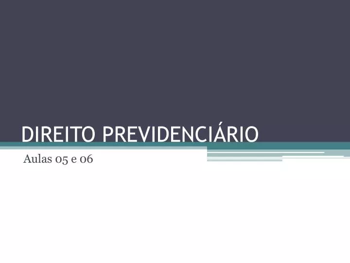 PPT - DIREITO PREVIDENCIÁRIO PowerPoint Presentation, Free Download ...