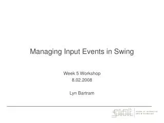 Managing Input Events in Swing