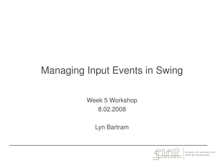 managing input events in swing