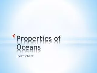 Properties of Oceans