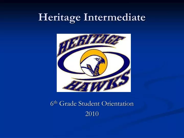 heritage intermediate