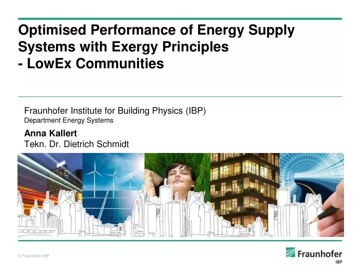 optimised performance of energy supply systems with exergy principles lowex communities