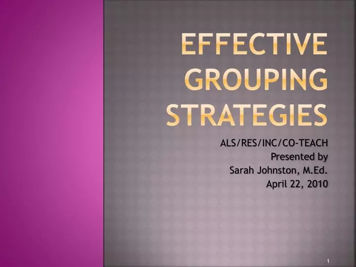 effective grouping strategies