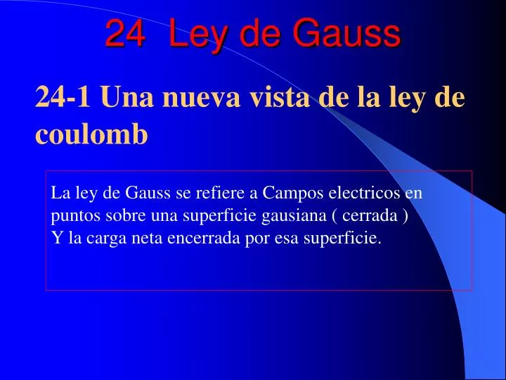 24 ley de gauss