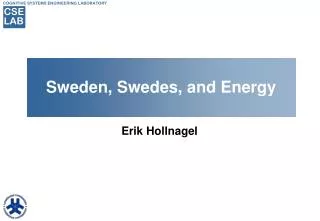 Sweden, Swedes, and Energy