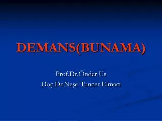 demans bunama