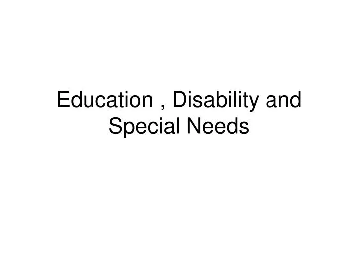 education disability and special needs