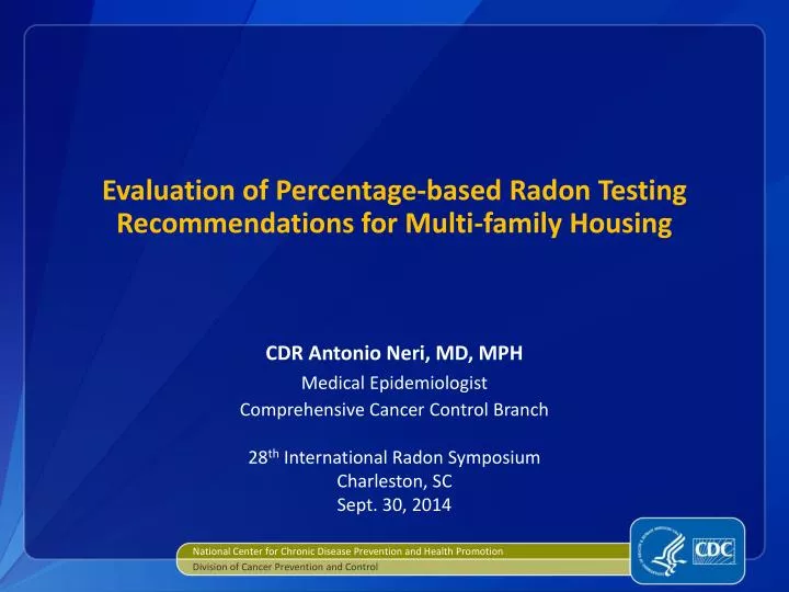evaluation of percentage based radon testing recommendations for multi family housing