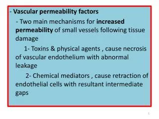 - Vascular permeability factors