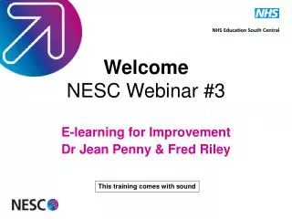 Welcome NESC Webinar #3