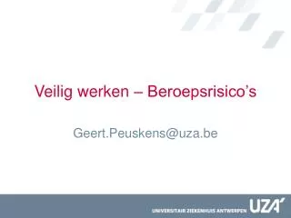veilig werken beroepsrisico s