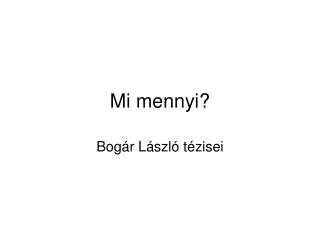 mi mennyi
