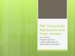 PSE: Community Restaurants and Food Vendors