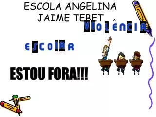escola angelina jaime tebet