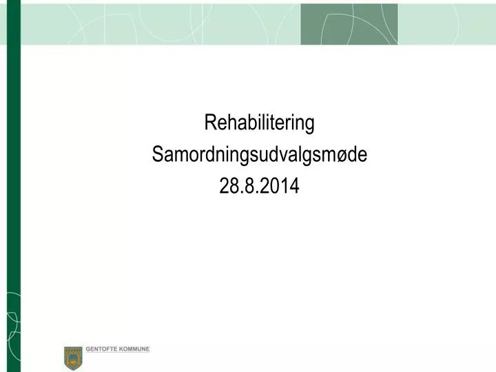 rehabilitering samordningsudvalgsm de 28 8 2014