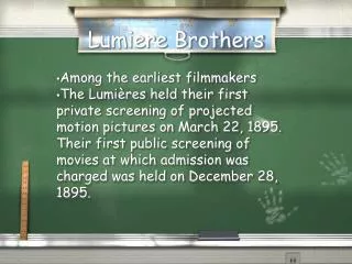 Lumiere Brothers