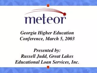 Georgia Higher Education Conference, March 5, 2003 Presented by: