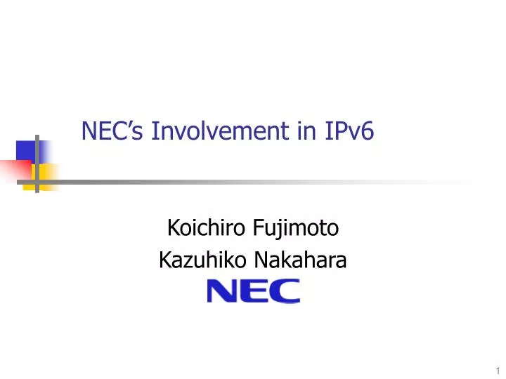 nec s involvement in ipv6