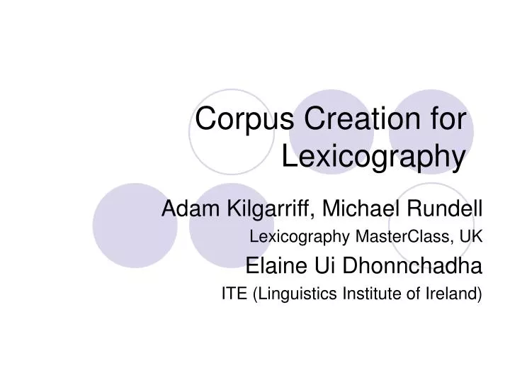 corpus creation for lexicography