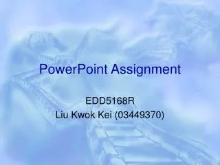 PowerPoint Assignment