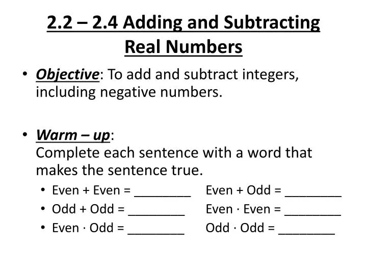 2 2 2 4 adding and subtracting real numbers