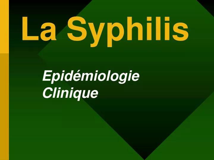 la syphilis