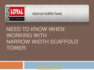 Know About Narrow width scaffold tower