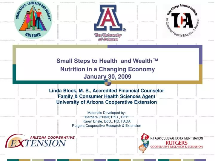 small steps to health and wealth nutrition in a changing economy january 30 2009
