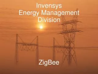 Invensys Energy Management Division ZigBee