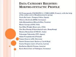 Data Category Registry: Morpho -syntactic Profile